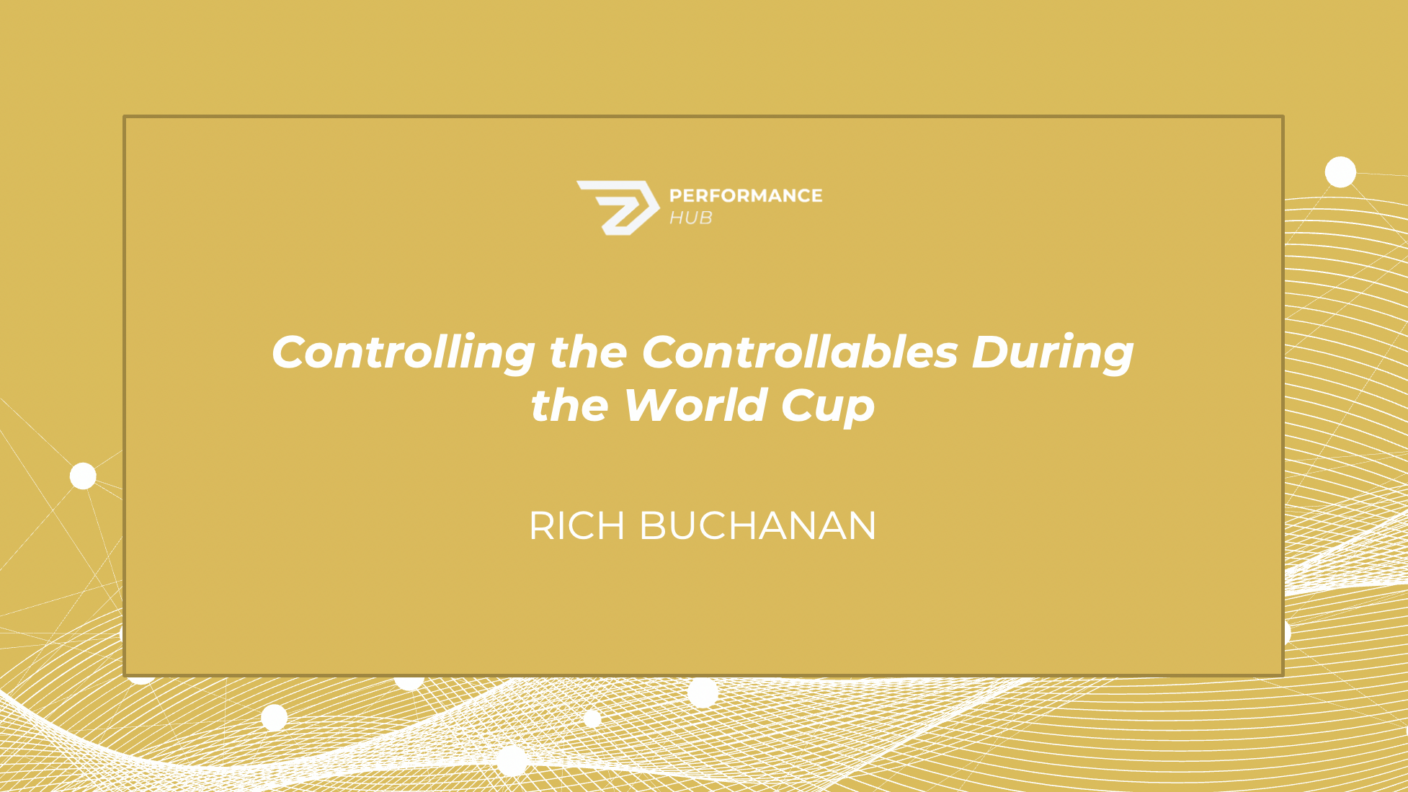 Controlling the Controllables During the World Cup - Zone7